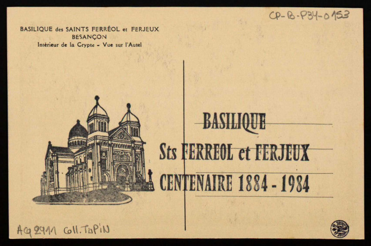 Besançon. - Basilique des Saints Férréol et Ferjeux - Intérieur de la Crypte - Vue sur Autel [image fixe] , Besançon, 1930/1984