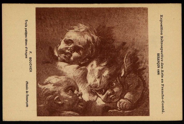 Exposition Rétrospective des Arts en Franche-Comté - Besançon 1906 - F. BOUCHET - Trois petites têtes d'Anges (Musée de Besançon). [image fixe] , 1904/1906