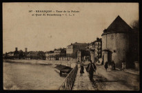 Besançon - Tour de la Pelote et Quai de Strasbourg [image fixe] , Besançon : C. L., B., 1914/1916