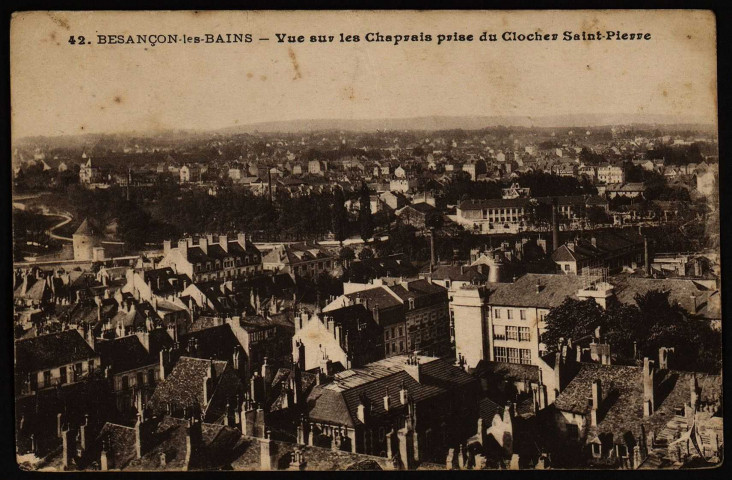 Besançon - Vue sur les Chaprais prise du clocher Saint-Pierre [image fixe] , Besançon : [Etablissements C. Lardier] - Besançon, 1904/1919