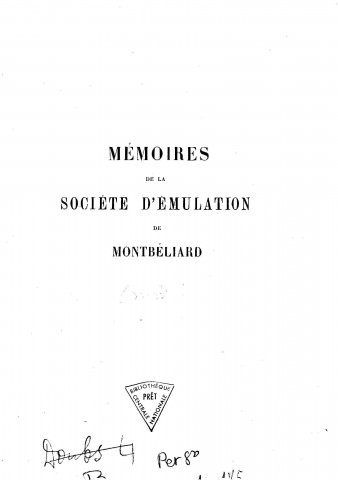 01/01/1913 - Mémoires de la Société d'émulation de Montbéliard [Texte imprimé]