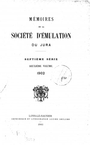 01/01/1902 - Mémoires de la Société d'émulation du Jura [Texte imprimé]