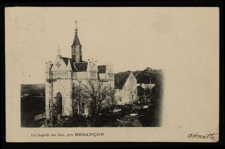 Besançon - Chapelle des Buis, prés de Besançon. [image fixe] , 1897/1903