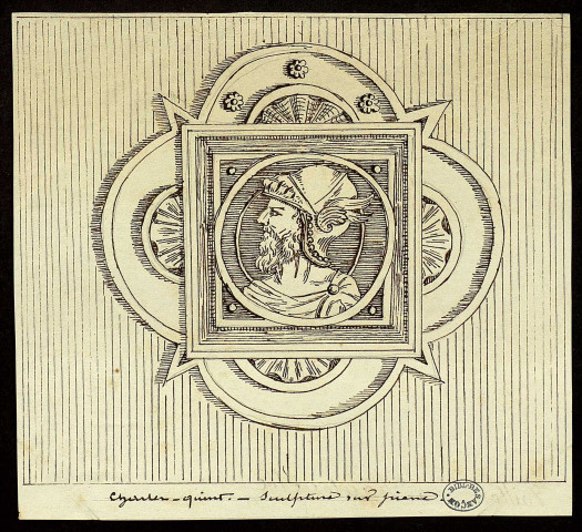 Charles-Quint, sculpture sur pierre, en médaillon. [Trouvé à Luxeuil ?] [dessin] / A. Marquiset , S.l.] : [A. Marquiset], [1800-1899]
