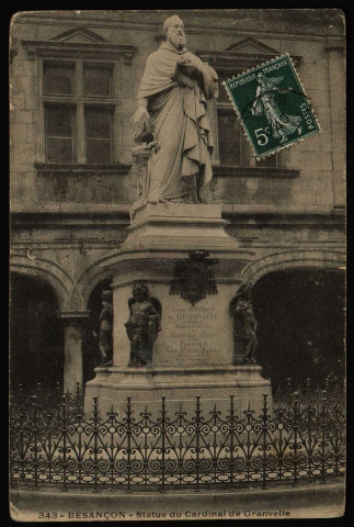Besançon. - Statue du Cardinal de Granvelle. [image fixe] , 1904/1909
