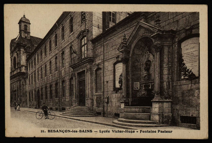 Besançon - Besançon-les-Bains - Lycée Victor-Hugo - Fontaine Pasteur. [image fixe] , Besançon : Les Editions C. L. B. - Besançon, 1910/1930