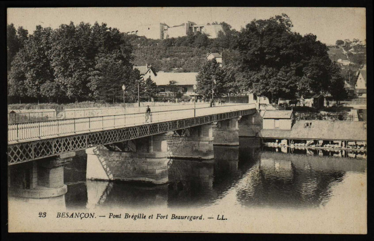 Besançon. - Pont Bregille et Fort Beauregard. - LL. [image fixe] , Paris : Lévy Louis et fils, 1904-1910