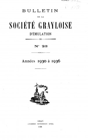 01/01/1930-1936 - Bulletin de la Société grayloise d'émulation