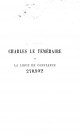 Charles le Téméraire et la Ligue de Constance, par É. Toutey,...