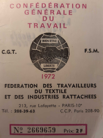 1MDT74 - Confédération générale du travail (C.G.T.), Fédération des travailleurs du textile et des industries rattachées : carte de membre nominative (1972).