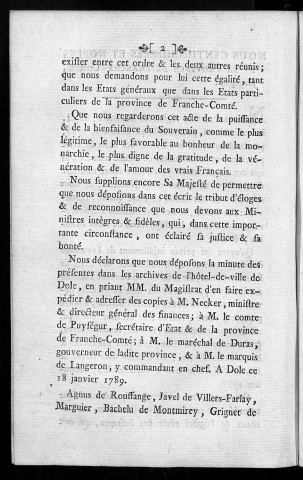 Pièce datée de Dole, 18 janvier 1789, et émanée des "gentilshommes et nobles de la province de Franche-Comté soussignés" : Agnus de Rouffange, Javel de Villers-Farlay, Marguier, Bachelu de Montmirey, Coignet de Saint-Loup, Guillo Navillet, de Truchi de Varenne, Magdelaine, Paris, de Persan, Magdelaine fils, Nélaton père, Dusillet, Nélaton l'aîné, Javel l'aîné, Tricalet de Tassenne, Nélaton garde du corps du roi, Malet ancien mousquetaire, Marguier de Bucquet, le président Raclet, Moréal, Belon d'Aligny ancien mousquetaire du Roi