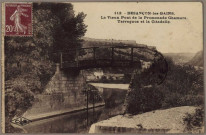 Le vieux pont de la promenade Chamars, Tarragnoz et la Citadelle.