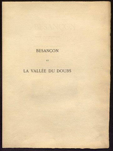 Besançon et la vallée du Doubs /