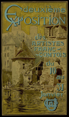 Deuxième exposition des artistes franc-comtois, du 10 au 31 janvier. [Projet non terminé d'affiche] [dessin] / [par Gaston Coindre] , [S.l. : Besançon ?] : [G. Coindre], [1897]
