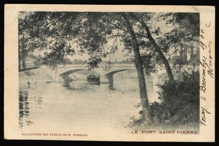 Le Pont Saint Pierre. [image fixe] 1897/1900