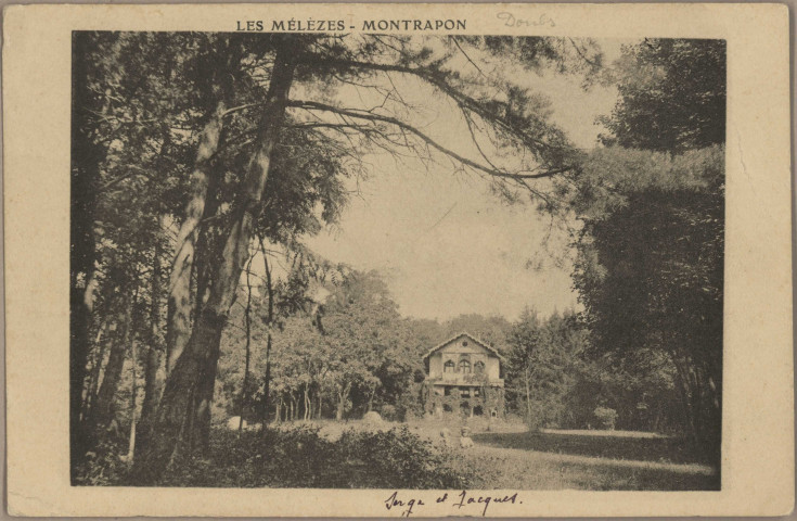 Les Mélèzes - Montrapon [image fixe] , 1904/1913