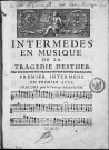 Intermèdes en musique de la tragédie d'Esther / [musique de Jean-Baptiste Moreau ; texte de Jean Racine]