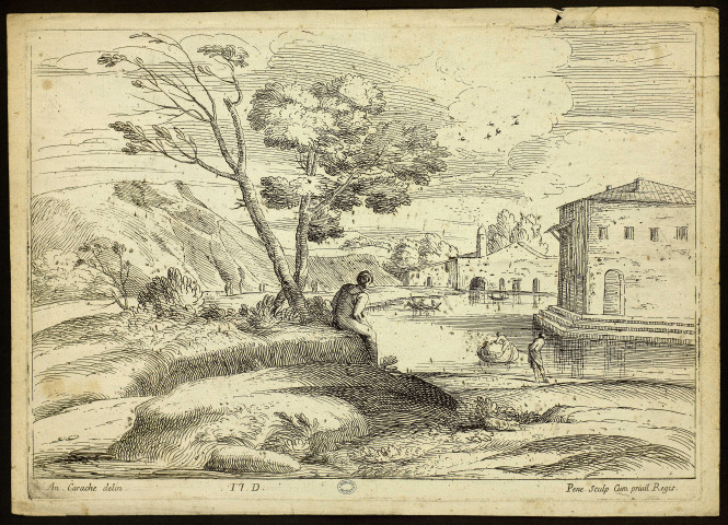 [Paysage avec architecture et lac] [image fixe] / An. Carache delin. Pene. Sculp. Cum privil Regis , 1643/1700