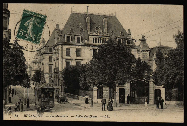 Besançon. - La Mouillère - Hôtel des Bains [image fixe] , Besançon : L., 1904/1911