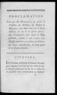 Proclamation faite par M. Monnot, en qualité de président des Electeurs du district de Besançon, des curés élus par le Corps éléctoral, les 27 et 28 Février dernie lad. proclamation faite avant la messe solennelle, chantée à cette occasion dans l'Eglise cathédrale, en présence des Electeurs des Corps administratifs et d'une partie de la Garde nationale