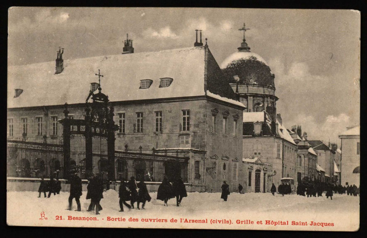 Besançon. - Sortie des ouvriers de l'Arsenal (civils). Grille et Hôpital Saint-Jacques [image fixe] , 1897/1903