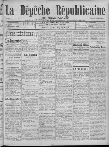 16/02/1912 - La Dépêche républicaine de Franche-Comté [Texte imprimé]