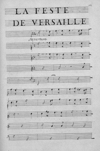 La feste de Versailles / musique de Jean-Baptiste Lully ; livret de Molière