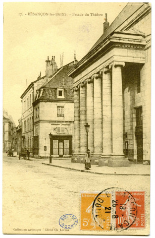 Besançon-les-Bains. - Façade du Théâtre [image fixe] , Besançon : Collection artistique - Cliché Ch. Leroux, 1910/1921