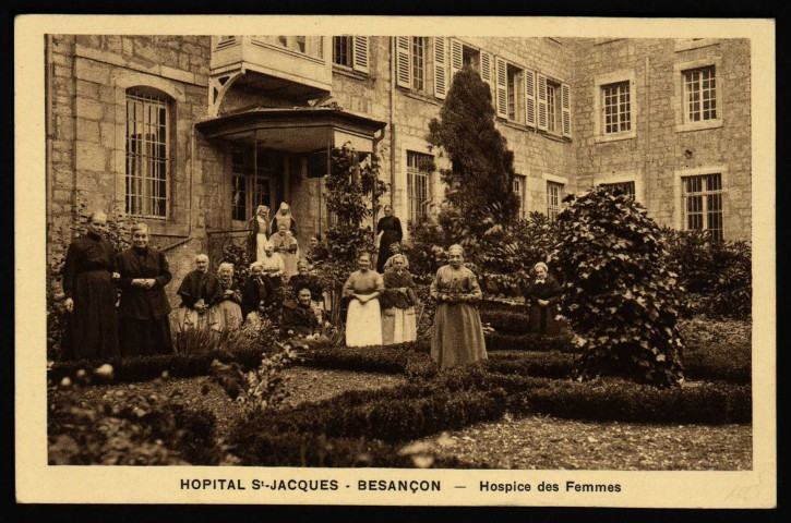 Besançon - Hôpital St-Jacques - Besançon - Hospice des Femmes. [image fixe] , Mulhouse : Braun & Cie, Imp.-Edit, 1904/1930