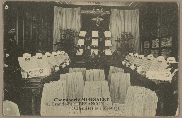 Chemises Murgalet - 91 Grande-Rue, Besançon. Chemises sur Mesures. [image fixe] , 1904/1930