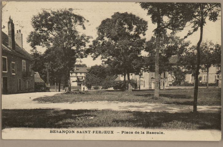 Besançon Saint-Ferjeux - Place de la Bascule [image fixe] , Besançon : Les Editions C. L. B., 1913/1932