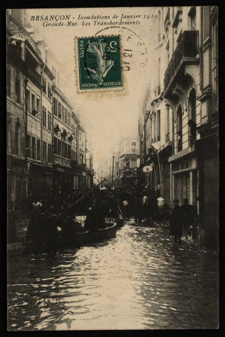 Besançon - Inondations de Janvier 1910 - Grande-Rue . Les Transbordements. [image fixe] , 1904/1910
