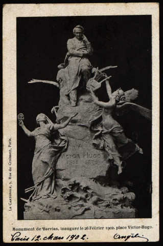 Monument de Barrias, inauguré le 26 février 1902, place Victor-Hugo [image fixe] , Paris : Le Cartophile, 5 rue du Croissant, 1902