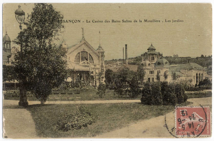 Besançon - Le Casino des Bains Salins de la Mouillère - Les jardins [image fixe] , 1904/1912