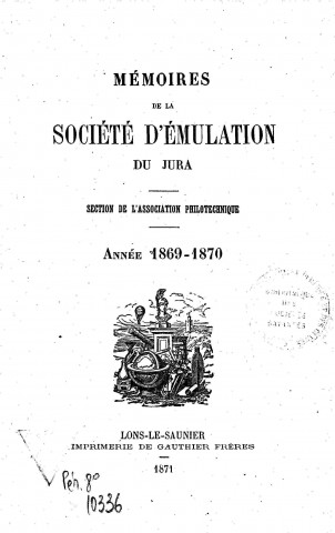 01/01/1869 - Mémoires de la Société d'émulation du Jura [Texte imprimé]