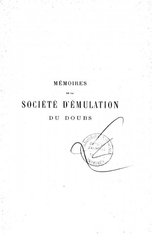 01/01/1923 - Mémoires de la Société d'émulation du Doubs [Texte imprimé]