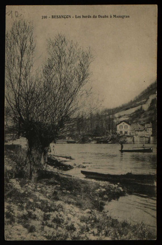 Besançon - Les bords du Doubs à Mazagran [image fixe] , 1904/1908