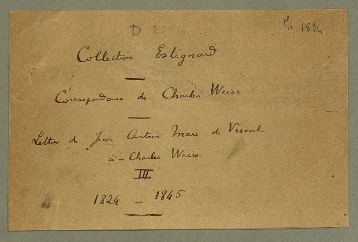 Ms 1894 - Correspondance de Charles Weiss (tome VII) : Jean-Antoine Marc (1824-1845)