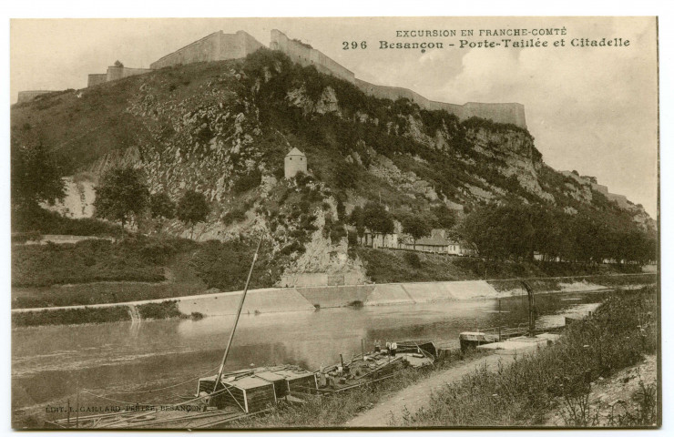 Besançon - Porte Taillée et Citadelle [image fixe] , Besançon : Edit. L. Gaillard-Prêtre, 1912/1920