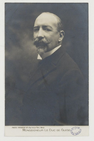 Monsieur le Duc de Guise. Paris (12, rue de la Paix) : Photo Triponnier