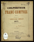 Le Colporteur franc-comtois [Texte imprimé] , Besançon : Turbergue : Union franc-comtoise, 1846-1847