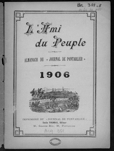 L'ami du peuple. Almanach du "Journal de Pontarlier" : 1906 , Pontarlier : E. Thomas