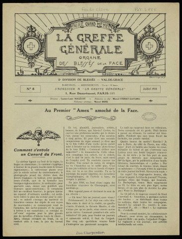 La Greffe générale [Texte imprimé] : Organe des blessés de la face. 5e division de blessés. Val-de-Grâce ...