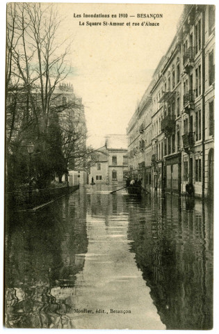 Les inondations en 1910 - Besançon Le square St-Amour et rue d'Alsace [image fixe] , Besançon : Mosdier, édit., 1910