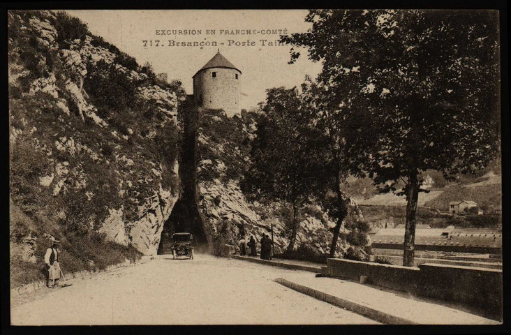 Besançon. Porte Taillée [image fixe] , Besançon : L. Gaillard-Prêtre, 1912/1920