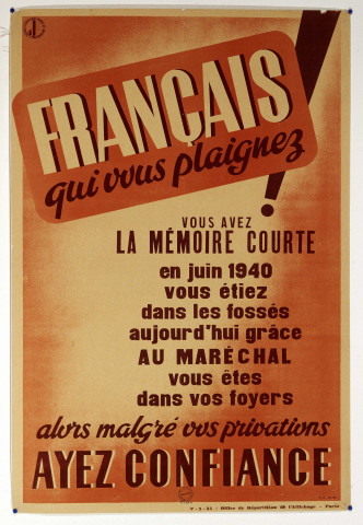 Français, qui vous plaignez !... malgré vos privations ayez confiance, affiche