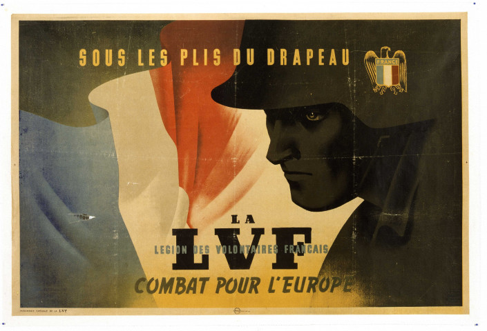 Sous les plis du Drapeau, la légion des volontaires français combat pour l'Europe., affiche