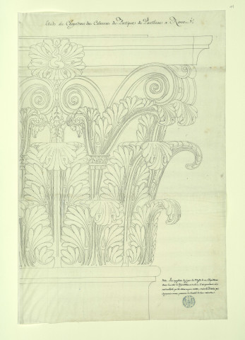 Etude du chapiteau des colonnes du portique du Panthéon à Rome / Pierre-Adrien Pâris , [S.l.] : [P.-A. Pâris], [1700-1800]