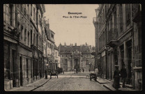 Besançon - Besançon - Place de l'Etat-Major. [image fixe] , Besançon : J. Liard, édit. Besançon., 1904/1910