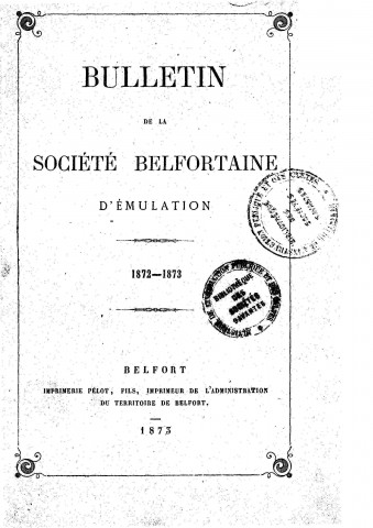 01/01/1872 - Bulletin de la Société belfortaine d'émulation [Texte imprimé]